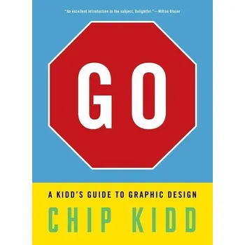 Umění Go: A Kidd's Guide to Graphic Design