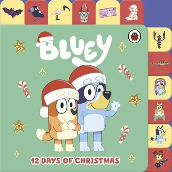 Umění Bluey: 12 Days of Christmas Tabbed Board Book