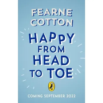 Umění Happy From Head to Toe