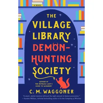 Umění The Village Library Demon-Hunting Society
