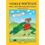 Veselé počítání pro 2. ročník základní školy pracovní sešit, 2. díl