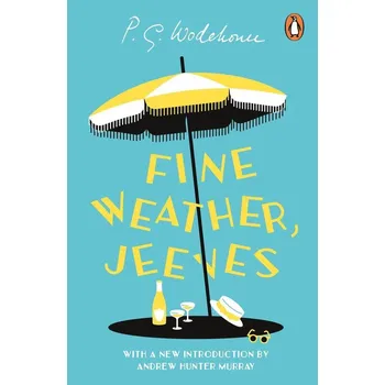 Umění Fine Weather, Jeeves