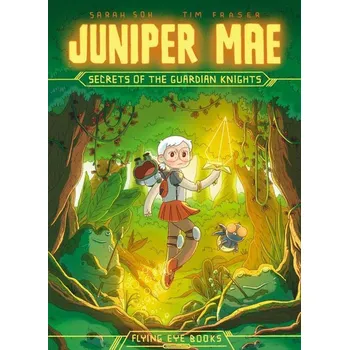 Umění Juniper Mae: Secrets of the Guardian Knights