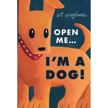 Populárně naučná literatura pro dospělé Open Me ... I'm a Dog
