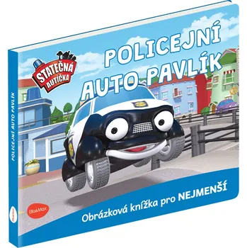 Pohádka Statečná autíčka - Policejní auto Pavlík - Elin Ferner