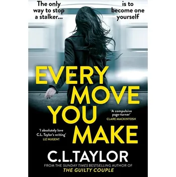 Umění Every Move you Make