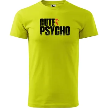 Pánská móda DOBRÝ TRIKO Pánské tričko s potiskem Cute but psycho Velikost: 2XL, Barva: Limetková