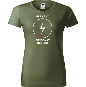 Dámské tričko DOBRÝ TRIKO Dámské tričko s potiskem Bez kávy Barva: Khaki, Velikost: 2XL