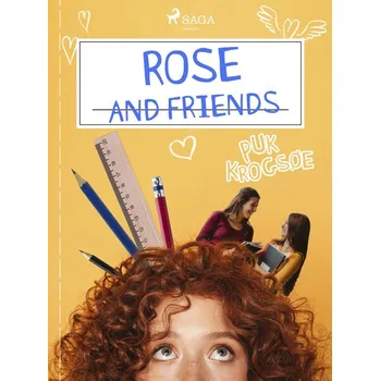 Kniha Rose and Friends