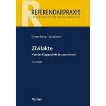 Zivilakte - Dresenkamp, Klaus [DE] (2024, Brožovaná, Vahlen Franz GmbH)