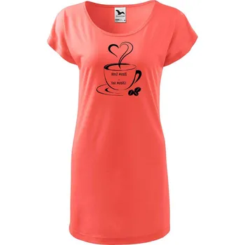 Dámské tričko DOBRÝ TRIKO Dámské tričko/šaty Když musíš Velikost: XS, Barva: Korálová