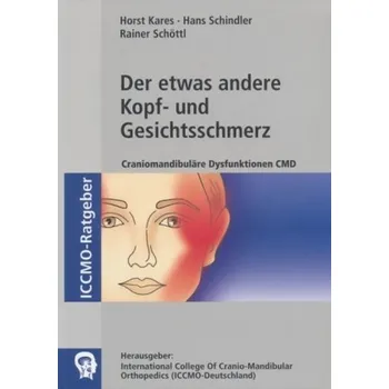 Der etwas andere Kopf- und Gesichtsschmerz - Kares, Horst
