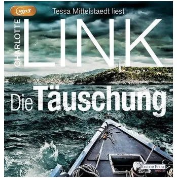 Die Täuschung - Charlotte Link [DE] (2021, Digitální, Random House Audio)