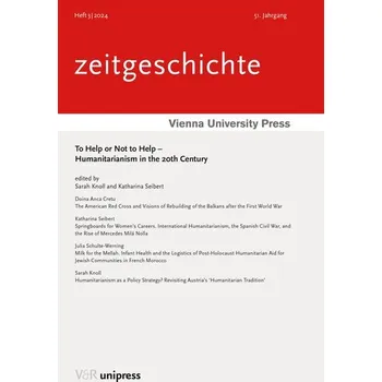 To Help or Not to Help - Humanitarianism in the 20th Century - Knoll, Sarah