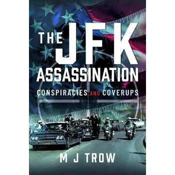 Cizojazyčná kniha JFK Assassination - Trow, M J