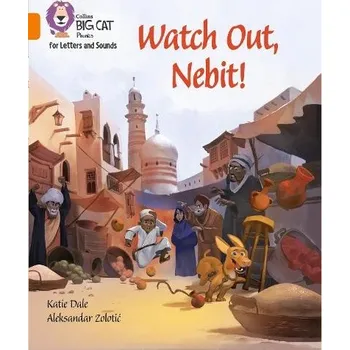 Učebnice Watch Out, Nebit! - Dale, Katie