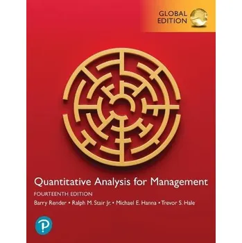 Quantitative Analysis for Management, Global Edition - Render, Barry a Stair, Ralph, Jr a Hanna, Michael a Hale, Trevor