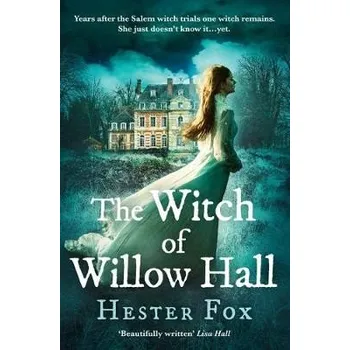 Witch Of Willow Hall - Fox, Hester