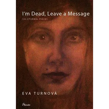 Literární biografie I’m Dead, Leave a Message