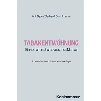 Tabakentwöhnung - Batra, Anil