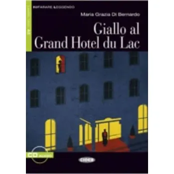 Italský jazyk Giallo al Grand Hotel du Lac + CD