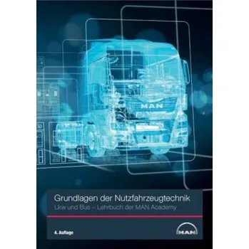 Grundlagen der Nutzfahrzeugtechnik - MAN Bus & Truck AG