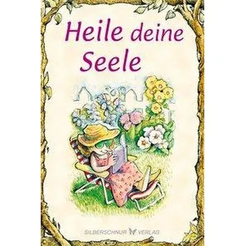 Osobní rozvoj Heile deine Seele - Lisa Engelhardt