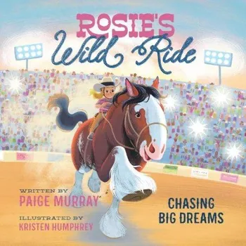 Cizojazyčná kniha Rosie's Wild Ride - Murray, Paige