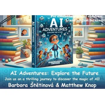 Kniha AI Adventures : explore the future!