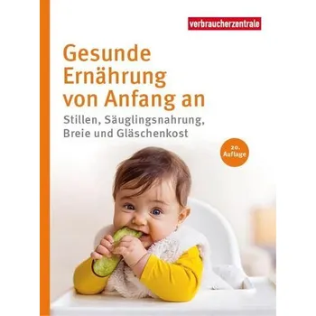 Gesunde Ernährung von Anfang an - Verbraucherzentrale Hamburg e.V.