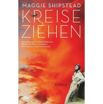 Kreiseziehen - Shipstead Maggie [DE] (2023, Brožovaná, dtv Verlagsgesellschaft)