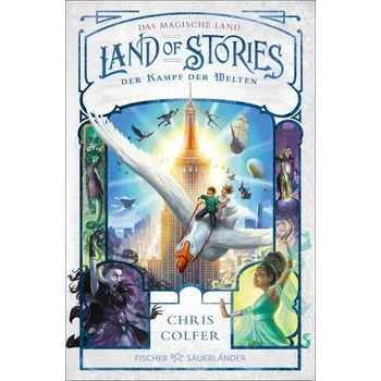 Land of Stories: Das magische Land - Der Kampf der Welten - Colfer, Chris