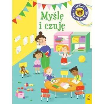 První čtění Mądry przedszkolak Myślę i czuję - PATRYCJA WOJTKOWIAK-SKÓRA