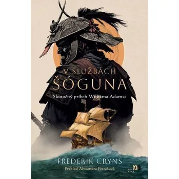 V službách šóguna - Cryns, Frederik