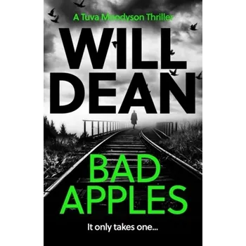 Bad Apples - Dean, Will [EN] (2022, Soft, Oneworld Publications)