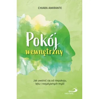 Pokój wewnętrzny - AMIRANTE, CHIARA