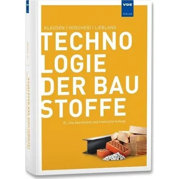 Technologie der Baustoffe - Gieseke, Winston