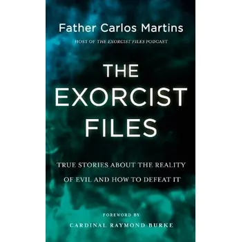 Cizí jazyk The Exorcist Files - Martins, Father Carlos
