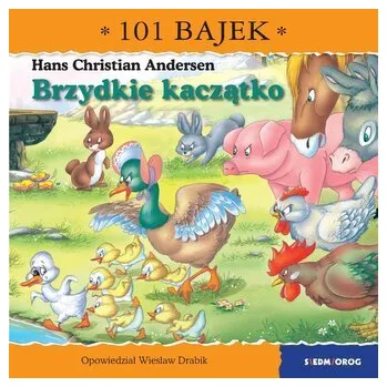 Pohádka Brzydkie kaczątko. 101 bajek - Wiesław Drabik