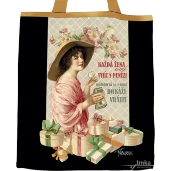 Nákupní taška Plátěná nákupní taška, Každá žena umí vyjít s penězi v černo béžové