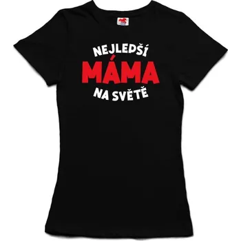 Žertovný předmět Nejlepší máma na světě - dámské tričko s potiskem M černá - black Červená - 408