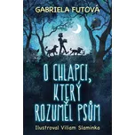 O chlapci, který rozuměl psům -…