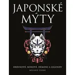 Japonské mýty - Melanie Clegg (2024,…