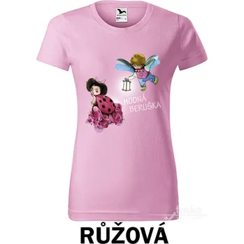 Dámské tričko Tričko dámské, Hodná beruška Barva: Růžová, Velikost: XS
