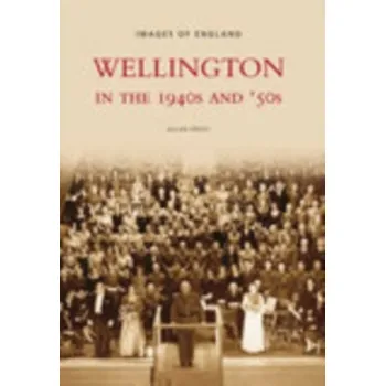 Cestování Wellington in the 1940s and 50s - Frost, Allan