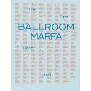 Cizojazyčná kniha Ballroom Marfa: The First Twenty Years