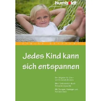 Jedes Kind kann sich entspannen - Seyffert, Sabine