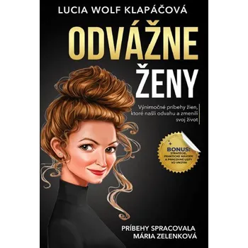 Osobní rozvoj Odvážne ženy - Wolf-Krowartz, Lucia