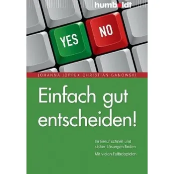 Einfach gut entscheiden! - Joppe, Johanna