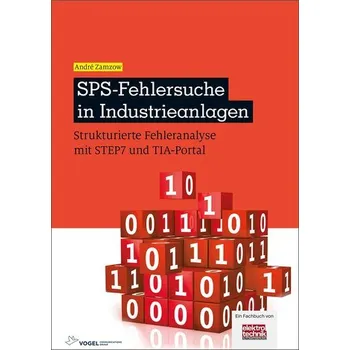 SPS-Fehlersuche in Industrieanlagen - Zamzow, André